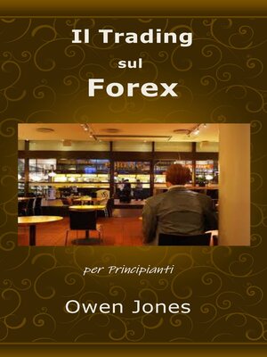 cover image of Il Trading sul Forex